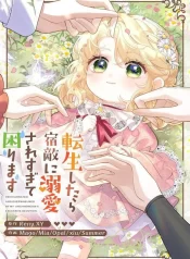 Reincarnated and Spoiled by My Arch-Enemy