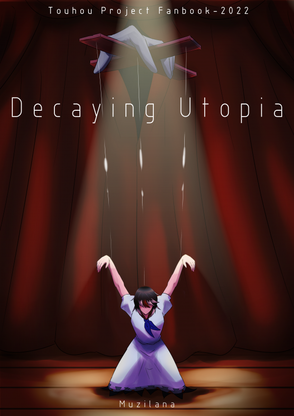 Touhou - Decaying Utopia (Doujinshi) Touhou - Decaying Utopia (Doujinshi)