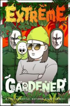 Extreme Gardener Extreme Gardener
