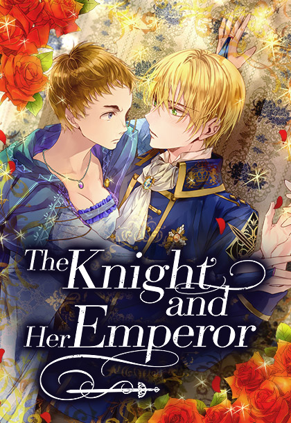 The Knight and Her Emperor The Knight and Her Emperor